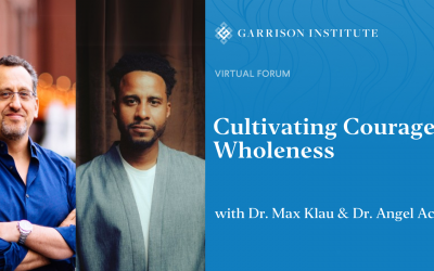 Cultivating Courageous Wholeness